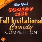 NYCC Fall Invitational Comedy Competition Semi-Finals 